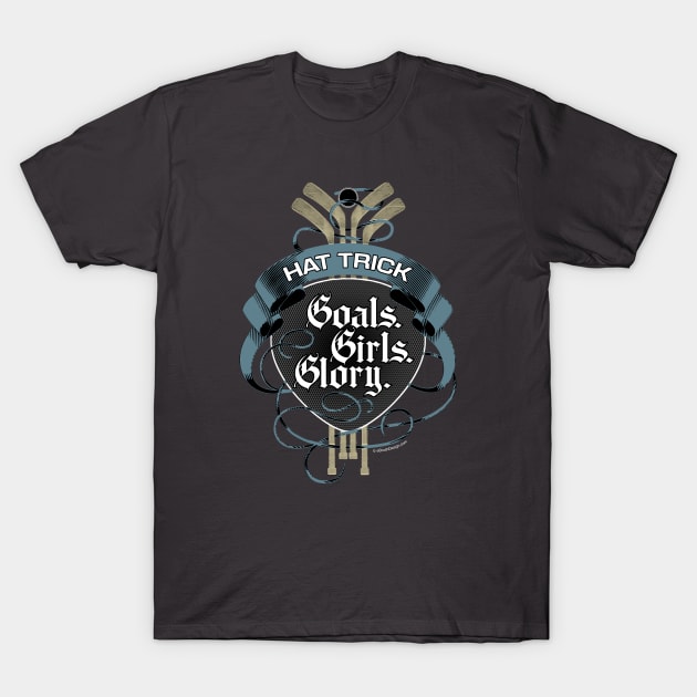 Hat Trick (Goals Girls Glory) T-Shirt by eBrushDesign